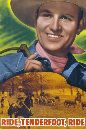 Ride, Tenderfoot, Ride