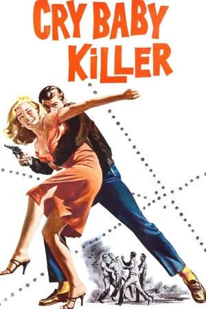 The Cry Baby Killer