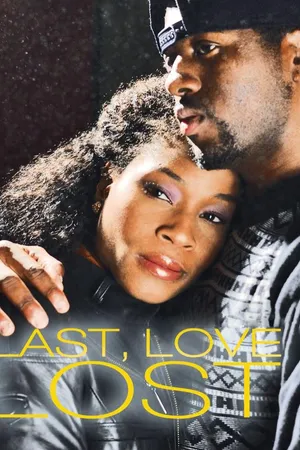 Last, Love Lost