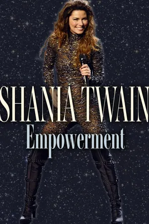 Shania Twain: Empowerment