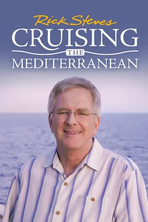 Rick Steves' Cruising the Mediterranean