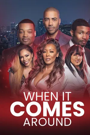 When It Comes Around