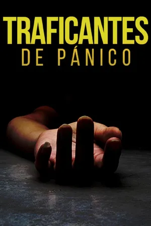 Traficantes de pánico