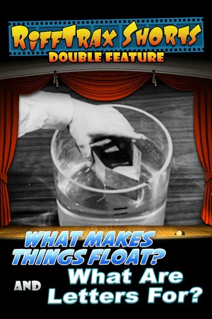 Rifftrax Shorts: What Are Letters For? And What Makes Things Float?