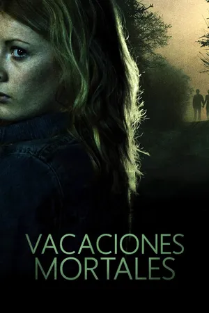 Vacaciones mortales