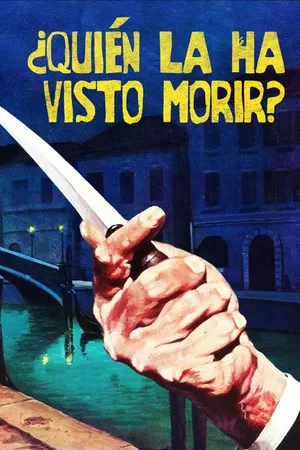 ¿Quién la ha visto morir?