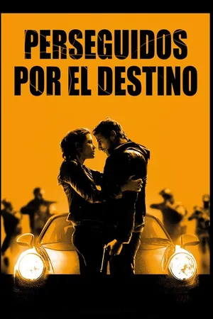 Perseguidos por el Destino