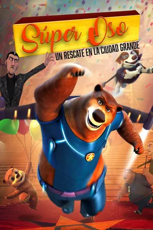 Súper Oso – Um Gran Rescate de la Ciudad