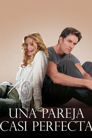 Una Pareja Casi Perfecta