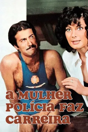 A Mulher Policia Faz Carreira