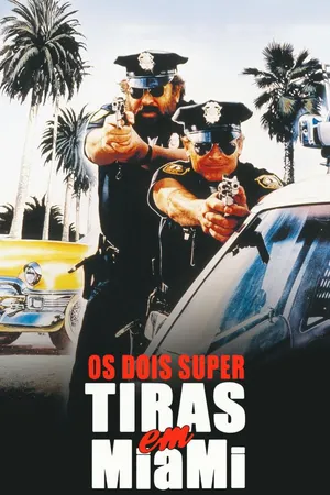 Os Dois Super-Tiras em Miami