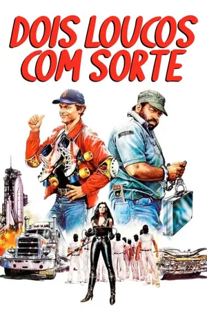 Dois Loucos com Sorte