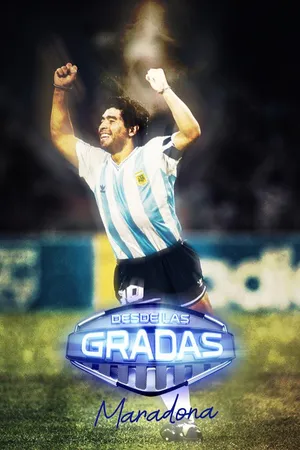 Desde las gradas: Maradona