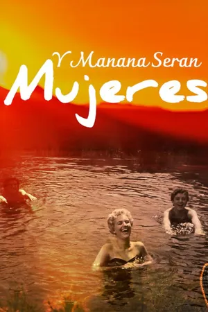 Y mañana serán mujeres