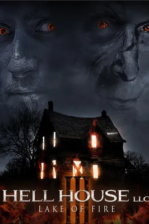 Hell House LLC 3: Lake Of Fire