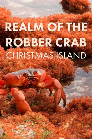Realm Of The Robber Crab - Christmas Island
