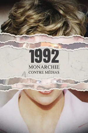 1992 : Monarchie contre Médias