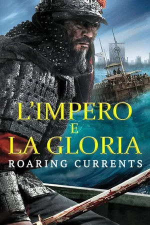 L'Impero e la Gloria - Roaring Currents