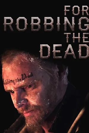 Redemption: For Robbing The Dead