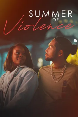 The Summer of Violence