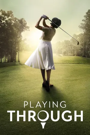 Playing Through