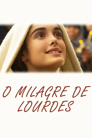 O Milagre de Lourdes
