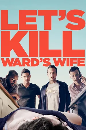 Let's Kill Ward's Wife