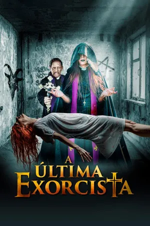 A Última Exorcista