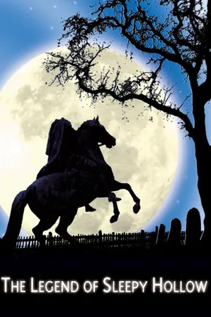 The Legend of Sleepy Hollow
