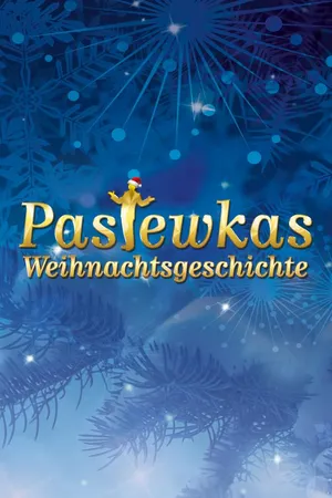 Pastewkas Weihnachtsgeschichte