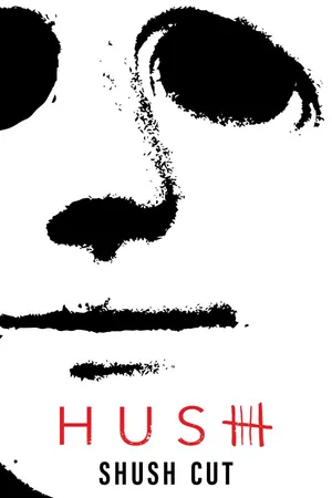 Hush [B&W Shush Cut]