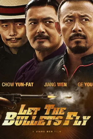 Let The Bullets Fly