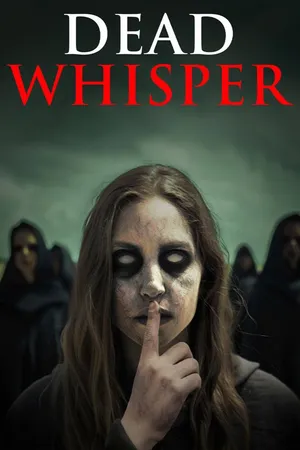 Dead Whisper