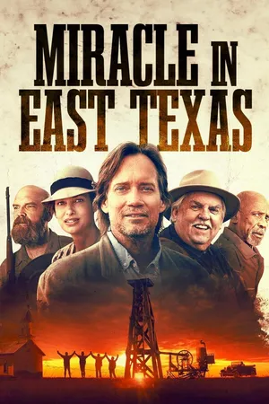 Miracle in East Texas