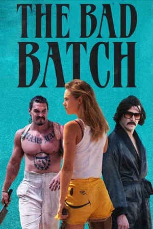 Bad Batch, The