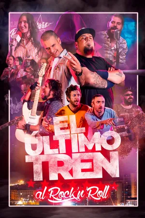 El Ultimo Tren Al Rock'n Roll