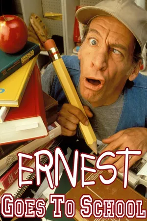 Ernest Goes to School
