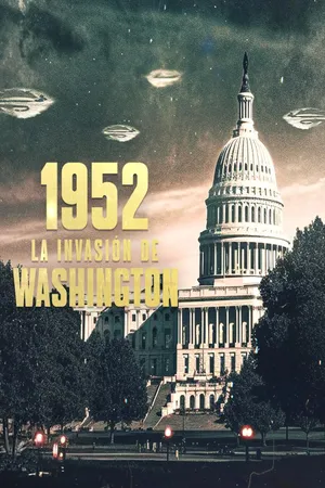 1952: La Invasión De Washington