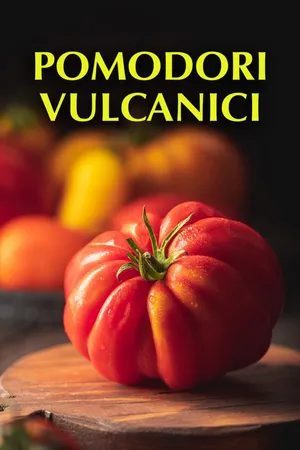 Pomodori vulcanici