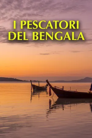 I pescatori del Bengala