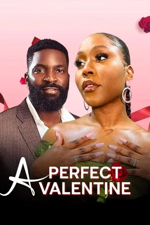 A Perfect Valentine