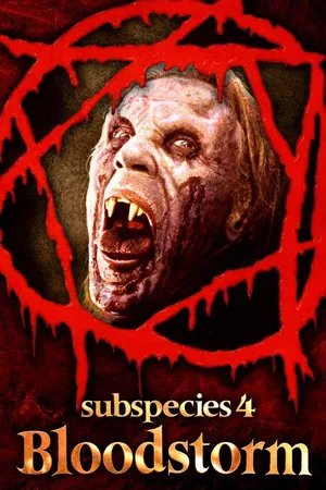 Subspecies 4: Bloodstorm