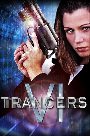 Trancers 6