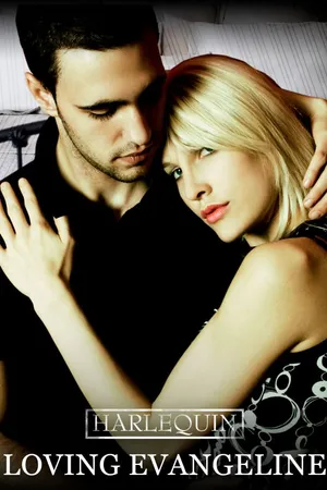 Harlequin: Loving Evangeline