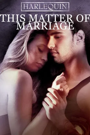Harlequin: This Matter of Marriage