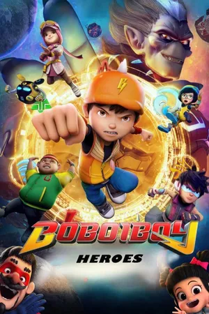 Boboiboy - Heroes