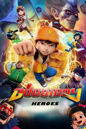 Boboiboy - Heroes