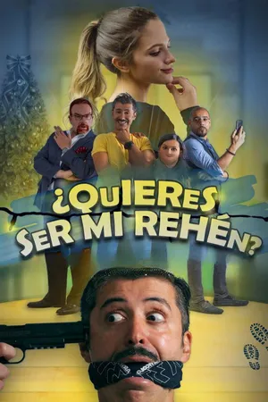 Quieres Ser Mi Rehen?