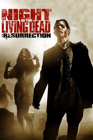 Night Of The Living Dead: Resurrection