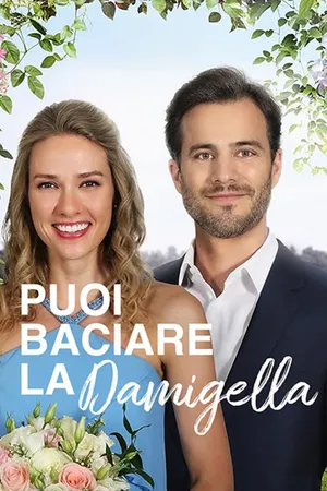 Puoi baciare la damigella